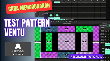 Ventu Test Pattern Tutorial || Resolume Tutorial