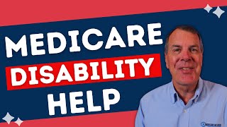 Medicare Disability - Medicare Under Age 65
