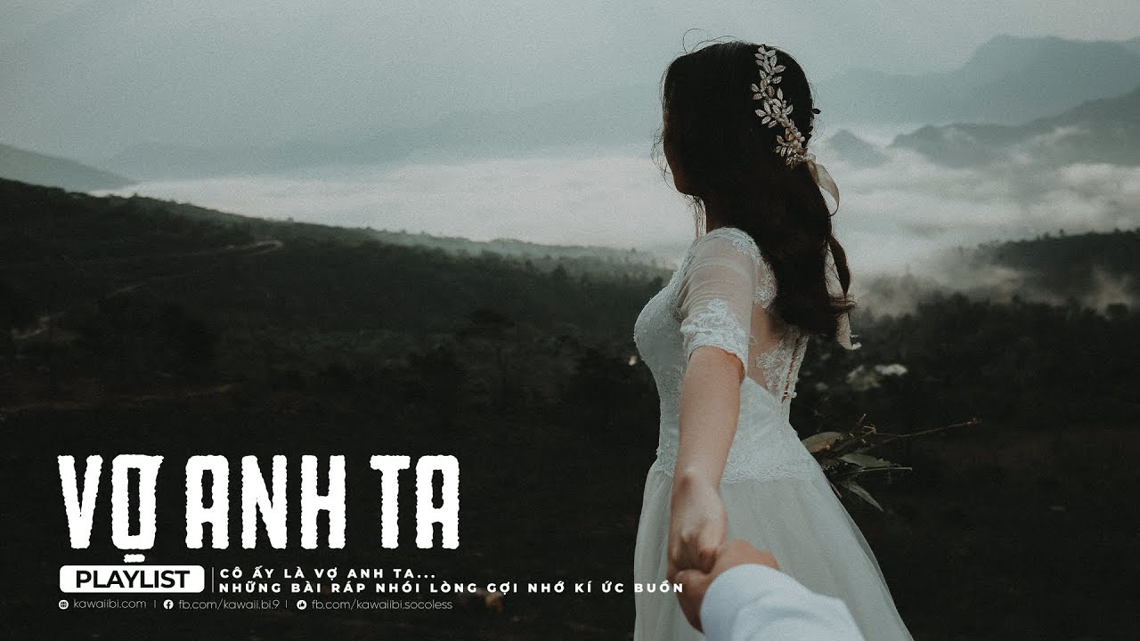 Cô Ấy Là Vợ Anh Ta - Tuyển Tập Những Bài Ráp Nhói Lòng Xúc Động Gợi Nhớ Kí Ức Buồn