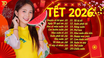 Đếm ngược Tết Nguyên Đán 2026 Bính Ngọ (74 ngày) 🧧🎉 Nhạc Tết 2026 Remix Nghe Là Muốn Về Nhà Ăn Tết