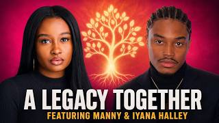 Growing Up in Entertainment, Grief & Family Legacy - Iyana & Manny Halley Jr. | Born To The Game