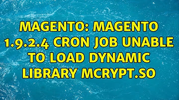 Magento: magento 1.9.2.4 cron job Unable to load dynamic library mcrypt.so (2 Solutions!!)
