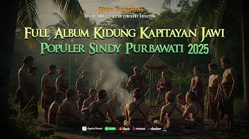 Full Album Kidung Kapitayan Jawi - Populer Sindy Purbawati 2025