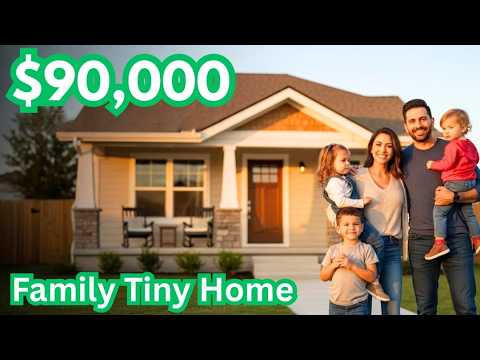 Family-Sized Tiny Home for Under $90K — What Nobody Is Telling You in 2026