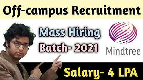 🔴 Mindtree hiring 2021 Batch | Salary- 4 LPA | Software Engineer | Full Details | Jobs Adda