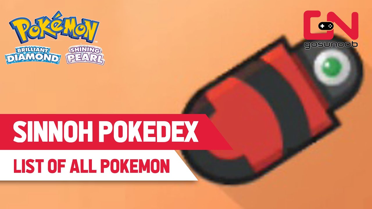 Sinnoh Pokedex Complete All 150 Pokemons In Pokemon Brilliant Diamond Shining Pearl Youtube