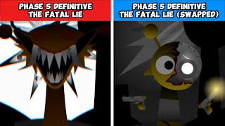 Incredibox Sprunki Phase 5 Definitive The Fatal Lie Vs Phase 5 Definitive The Fatal Lie Swapped