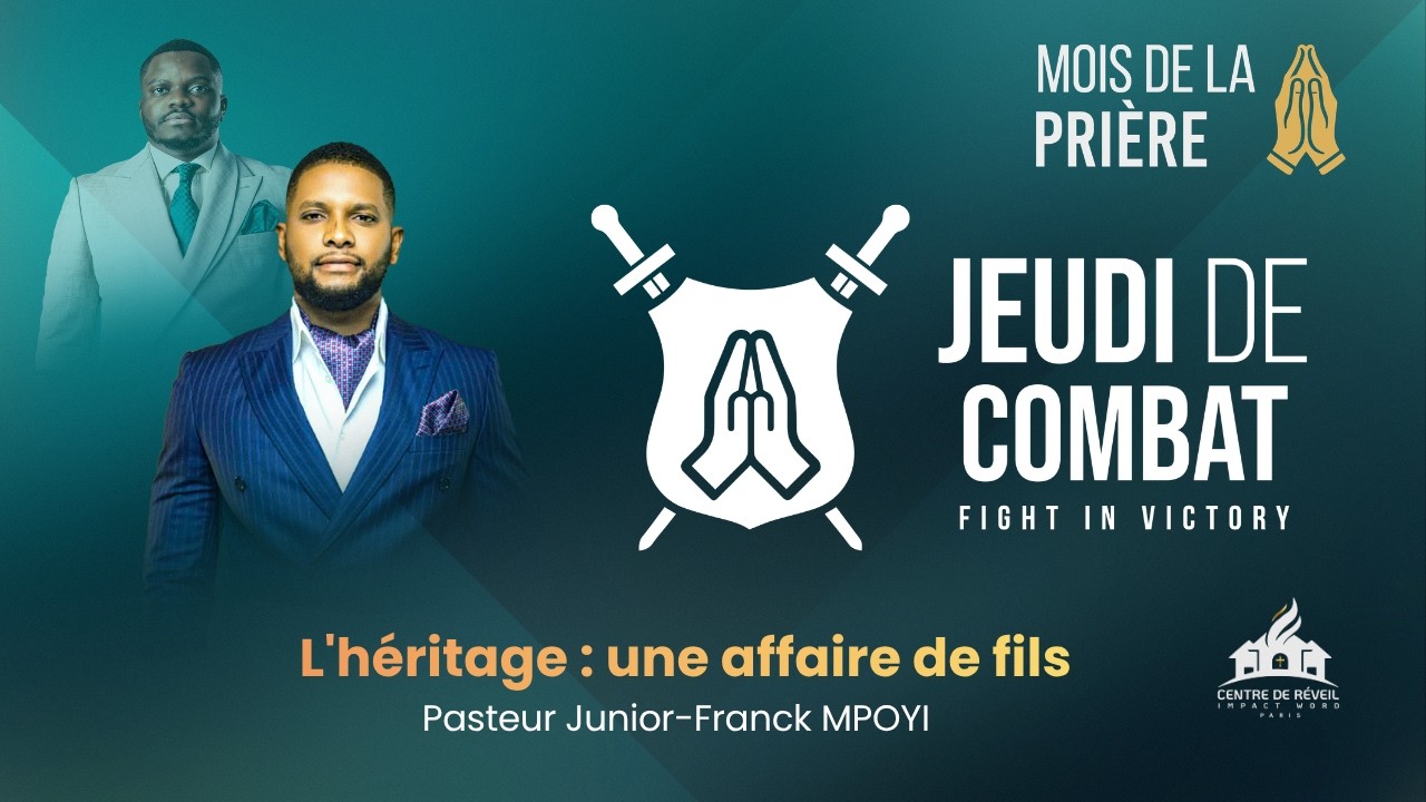 L'héritage : une affaire de fils | CCS | Pasteur Junior-Franck MPOYI