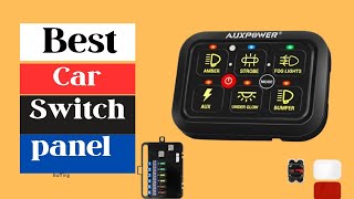 ✅Top 5 Best Car Switch Panels | Ultimate Control & Style Upgrade for Your Vehicle