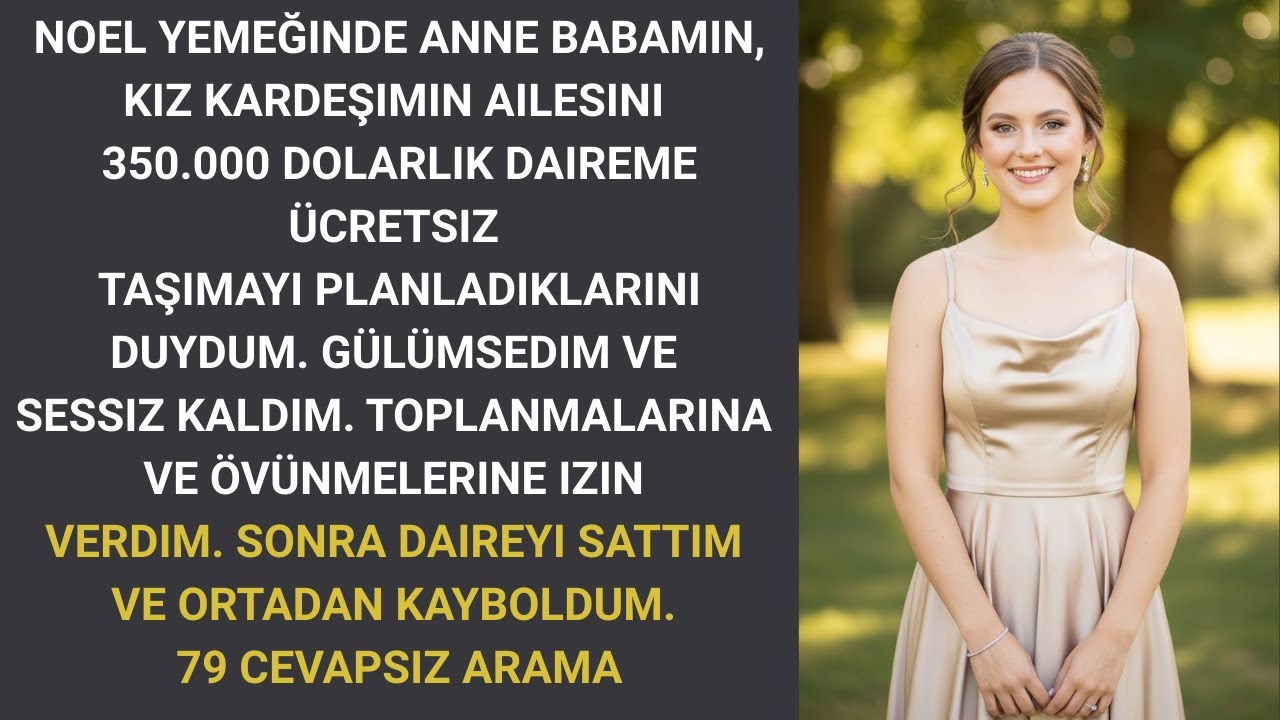 Noel yemeğinde, anne babamın kız kardeşimin ailesini 350.000 dolarlık evime taşımayı planladıklar...