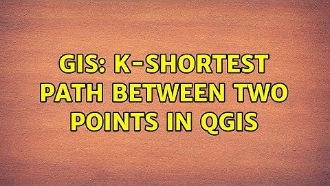 GIS: K-shortest path between two points in QGIS