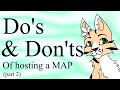 Do's and Don'ts of hosting MAPs