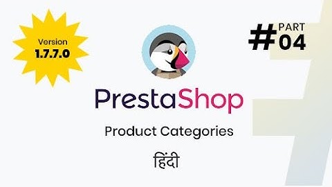 #4 Product Categories in PrestaShop 1.7.7.0