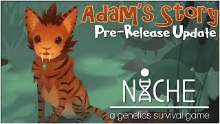 A Little Lost Nicheling  Adam's Story! • Niche 0.5.5 PreRelease Preview!!