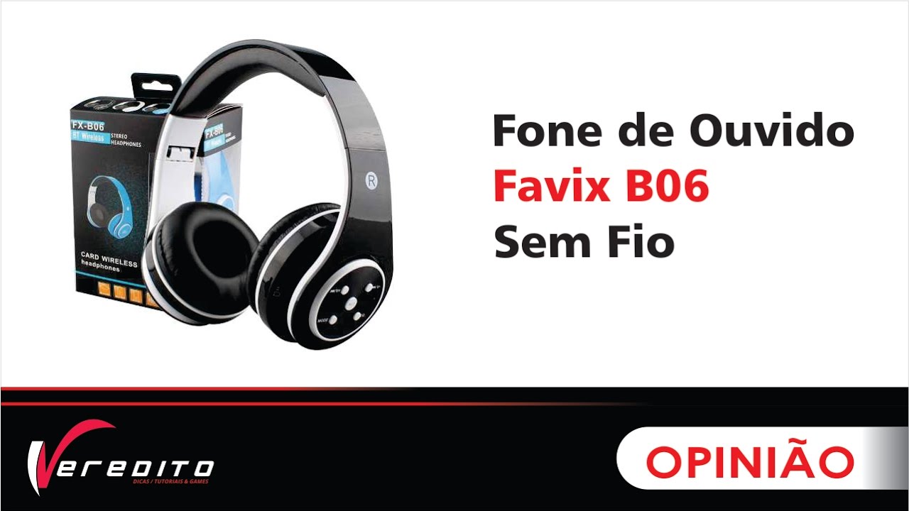 Fone de Ouvido Favix B06 Sem Fio - Veredito by Veredito Oficial