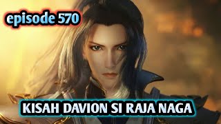NOVEL KISAH DAVION SI RAJA NAGA BAB 570
