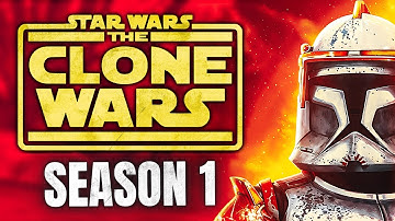 Revisiting Star Wars: The Clone Wars Season 1