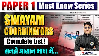 SWAYAM Coordinators Complete List | Paper 1 Must Know Topic for UGC NET 2025 | By Shiv Sir