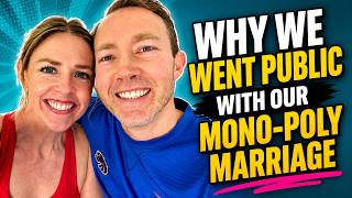 Celebrity Why We Went Public with Our Mono-Poly Marriage Wealth