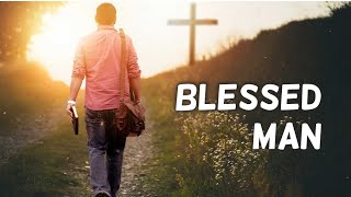 Blessed Man || Ptr. Sonia Marcos