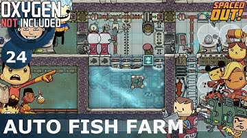 AUTO FISH FARM - Oxygen Not Included: Ep. #24 - The Ultimate Base 2.0 (Spaced Out DLC)