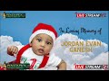 Funeral Service of Baby Jordon Evan Ganesh