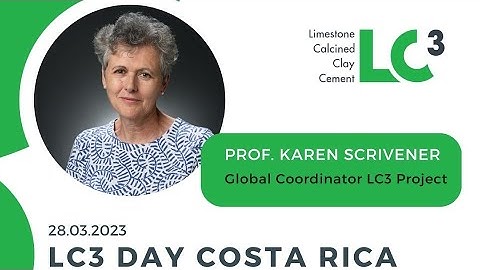 Overview of LC3 cement. Prof. Karen Scrivener