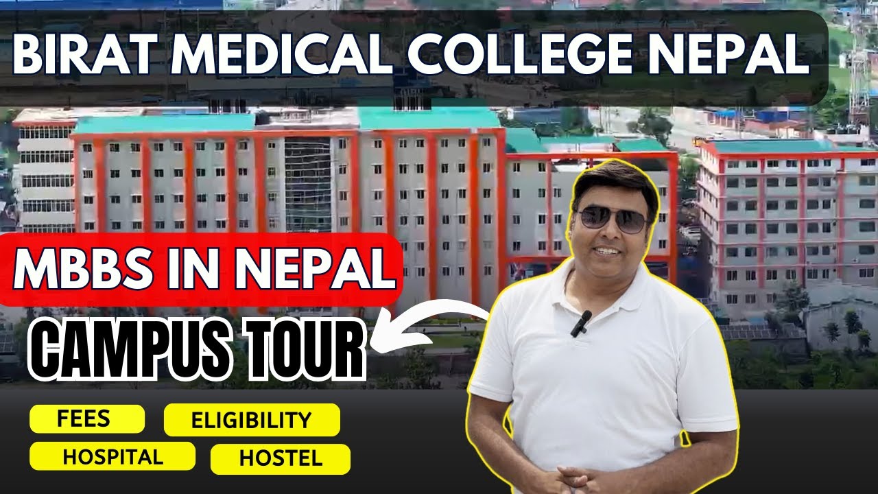 Birat Medical College Biratnagar Nepal | MBBS in Nepal | Fee, Hostel ...