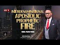 INTERDENOMINATIONAL APOSTOLIC AND PROPHETIC FIRE WITH DR. CHRIS OKAFOR || 1ST MAY 2024.