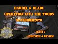 Barrel & Blade Noveber 2020 - Operation Into the Woods - Level 2 Unboxing & Review