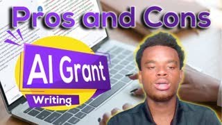 Pros And Cons Of AI Grant Writing
