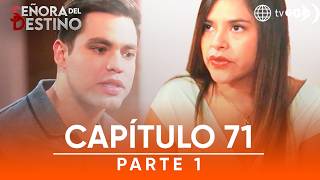 Señora del destino | Temporada 1 | Capítulo 71 | Parte 1 | América