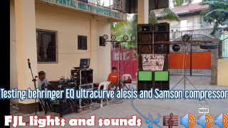 sound check behringer EQ ultracurve alesis and Samson compressor