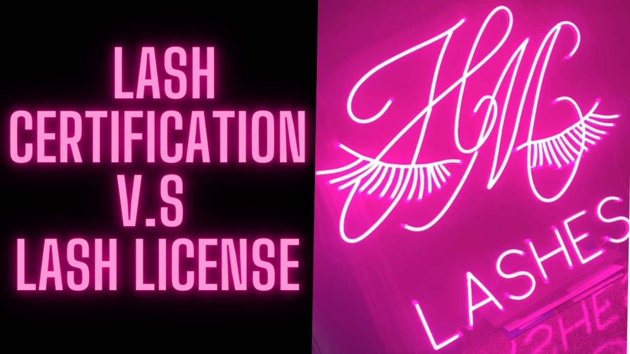 LASH LICENSE V.S. CERTIFICATION COURSE