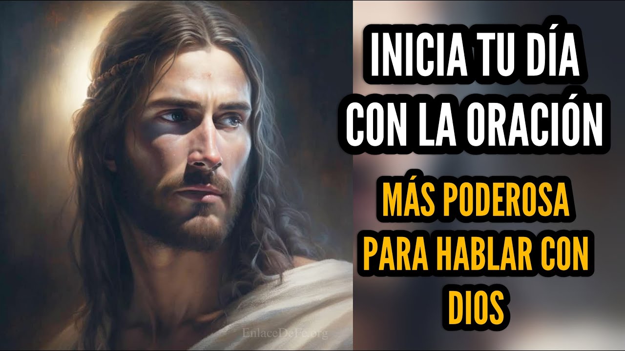 ESTA ES LA ORACIÓN MÁS PODEROSA! 🔥 La MEJOR forma de hablar con DIOS 🕊️ ...