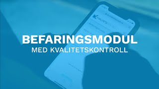 Befaringsmodul Fra Kvalitetskontroll