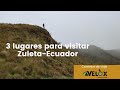 3 lugares para visitar en Zuleta - Laguna Cubilche - Guia para acampar en Cubilche