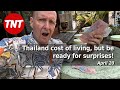 Cost of living in thailand do a budget then double it  april 20