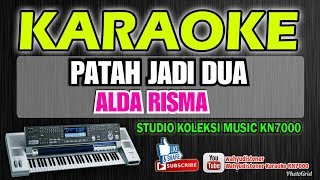 Karaoke Patah Jadi Dua - Alda Risma Music KN7000 Technics SX HD Quality chords