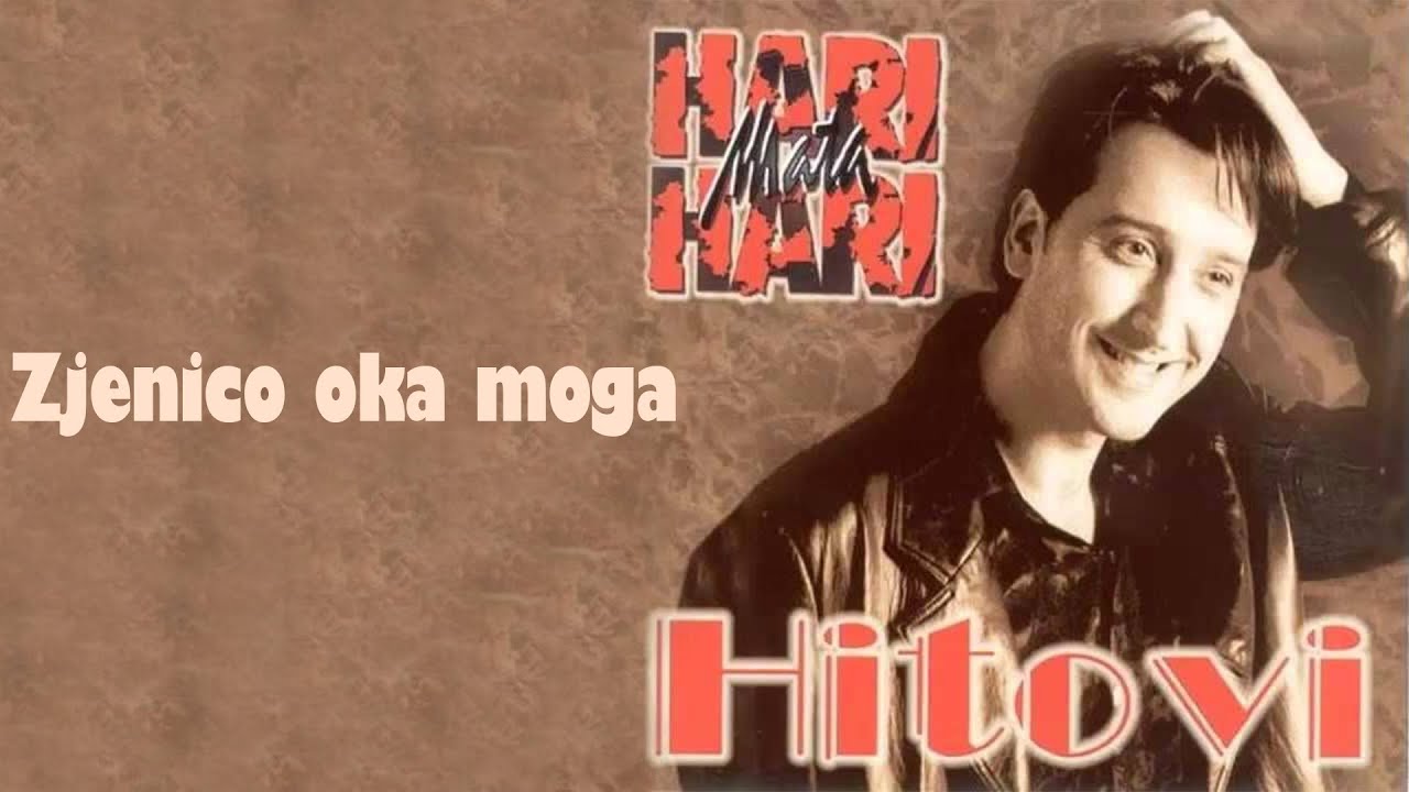 Hari Mata Hari - Zjenico oka moga  (Audio 1998)