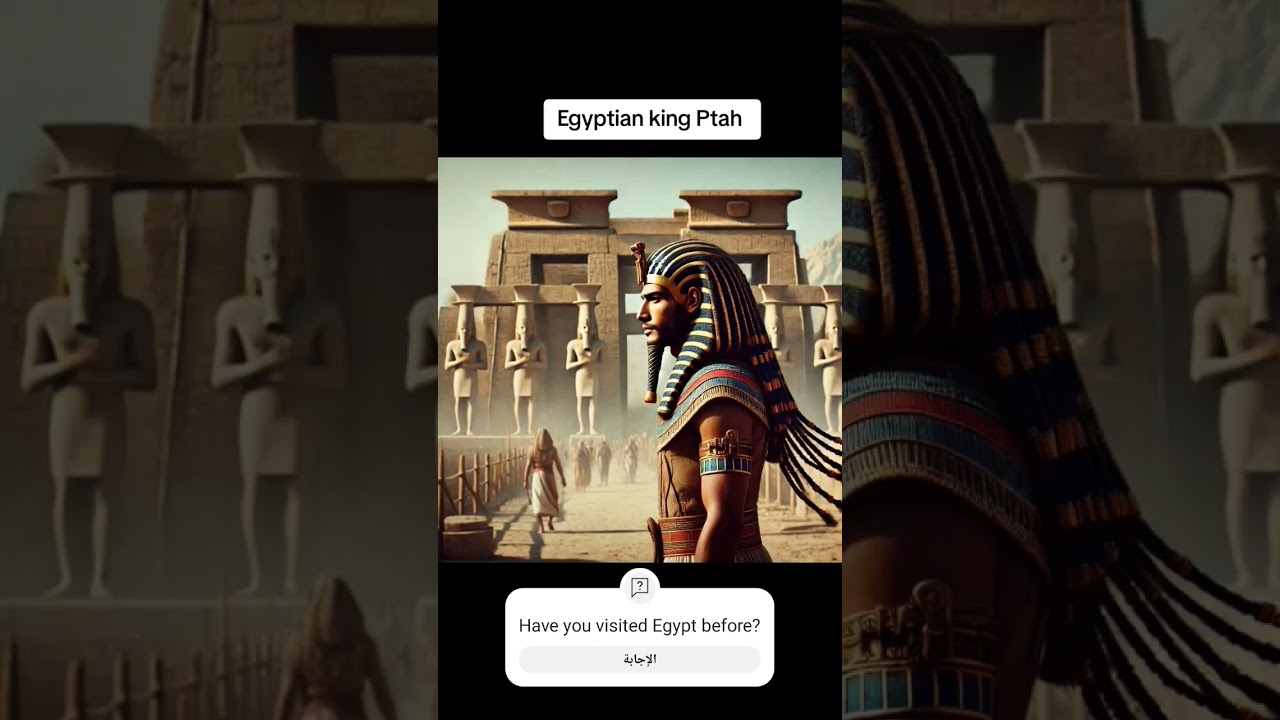 Tourism in Egypt  The story of King Ptah 