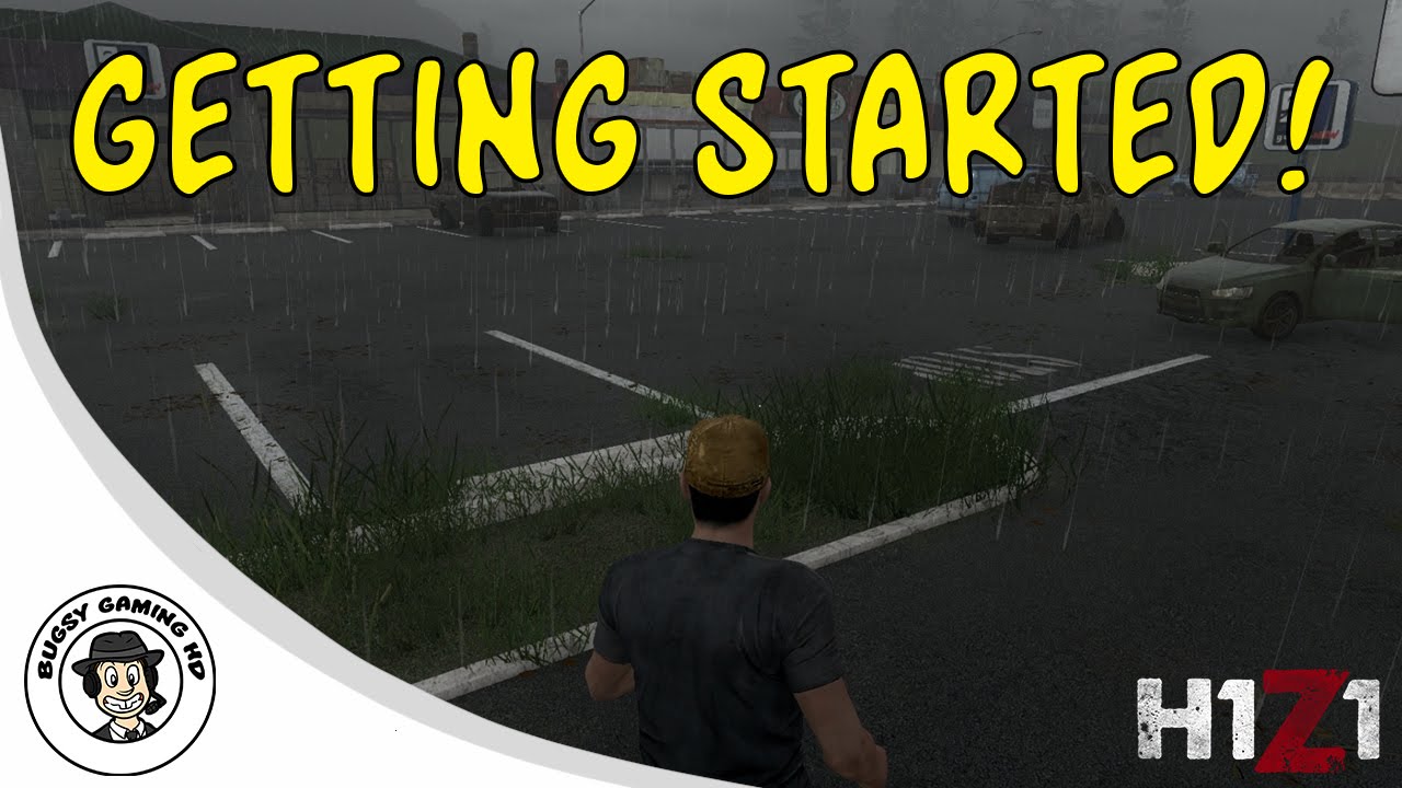 Getting Started! - H1Z1 Early Access Alpha Gameplay Ep. 1 - YouTube