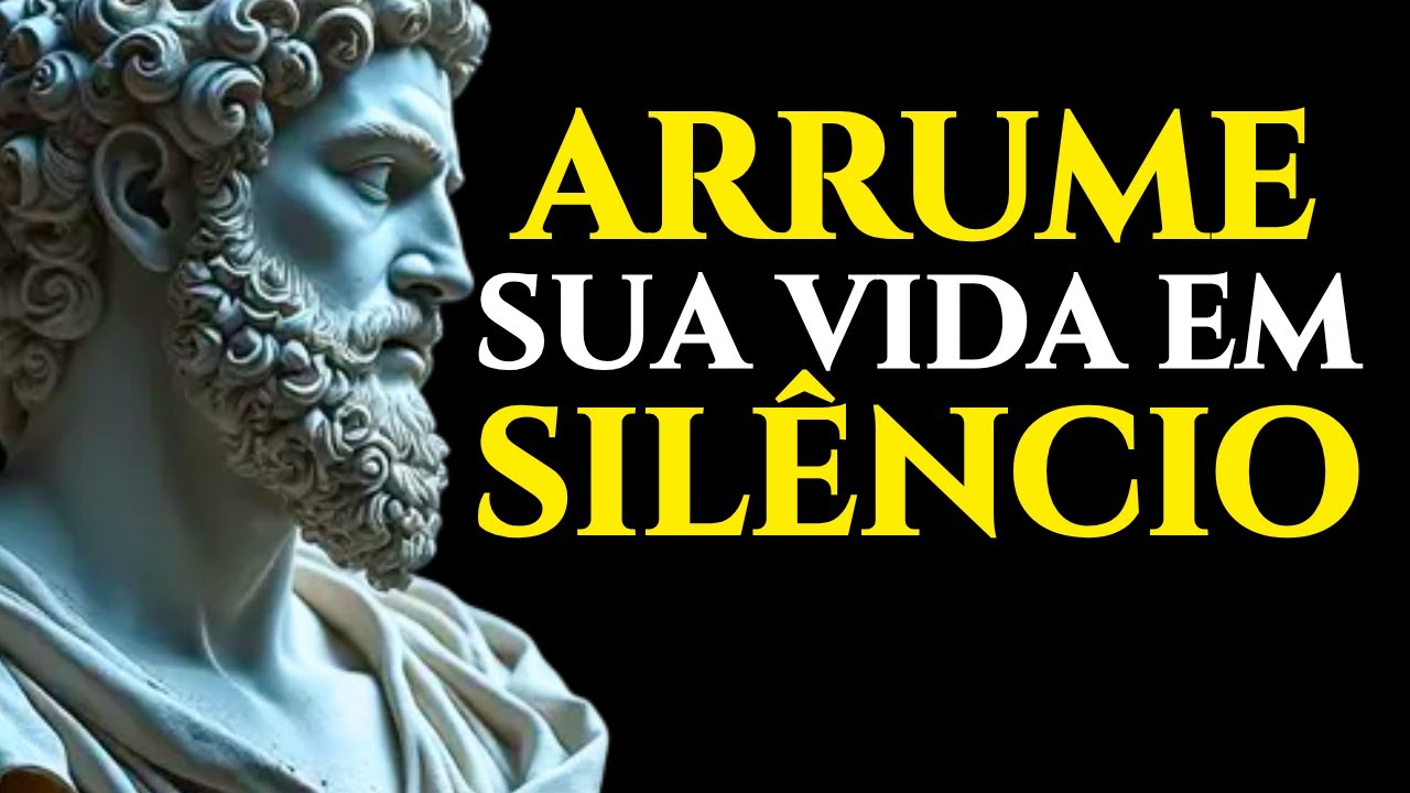 ORGANIZE SUA VIDA E PROTEJA SEUS PLANOS EM SILÊNCIO | ESTOICISMO 🏛️