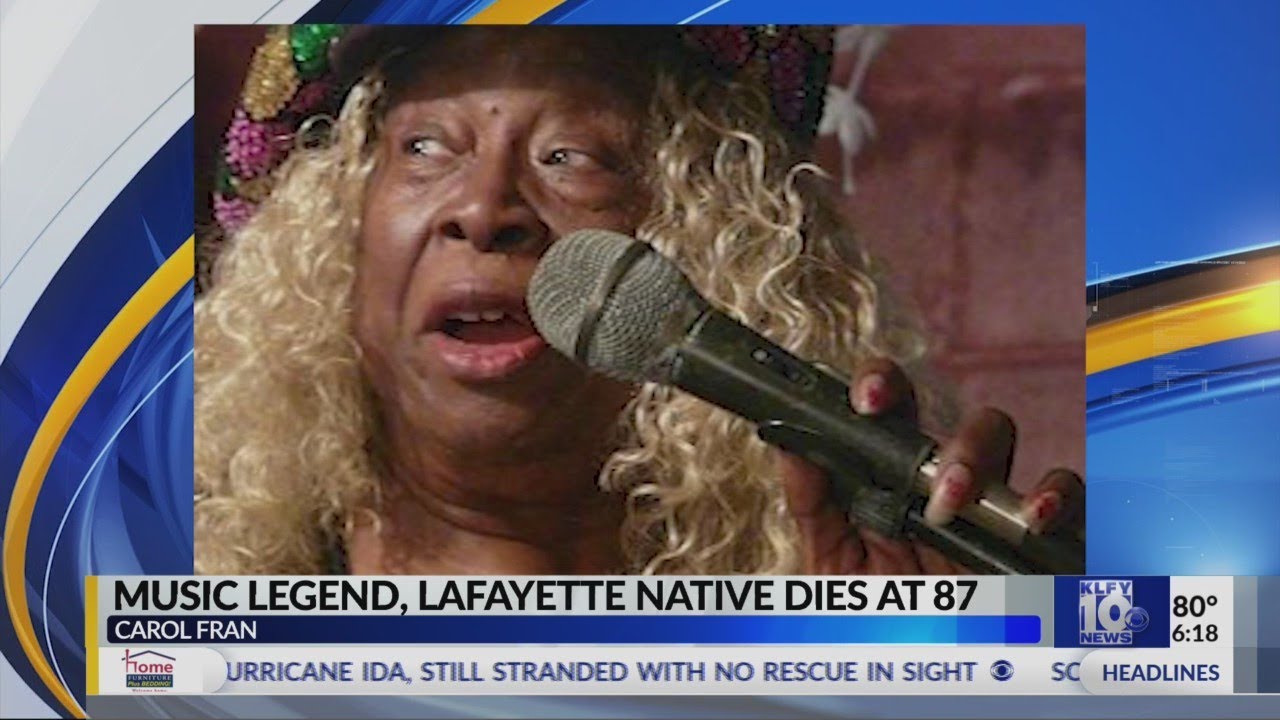 Music legend Carol Fran dies