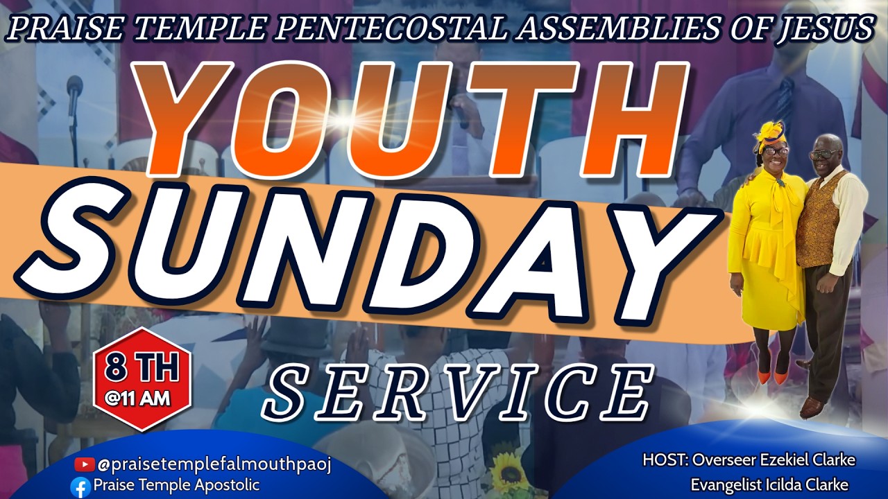 Join us LIVE | Praise Temple PAOJ Falmouth | Youth Sunday Service