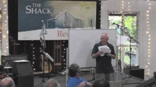 The Shack Revisited - Session 7