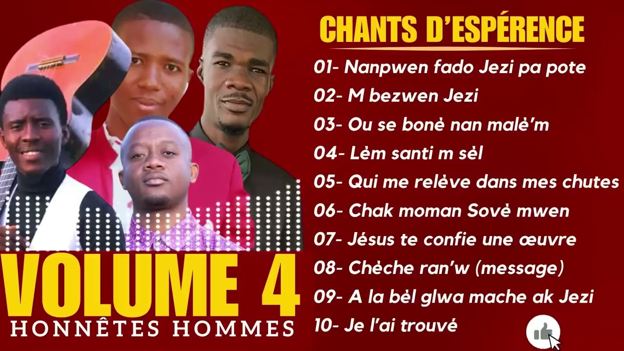 Cantiques Chant d'éspérance Volume 4 / Honnêtes Hommes.
