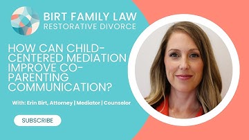 How Can Child-Centered Mediation Improve Co-Parenting Communication?