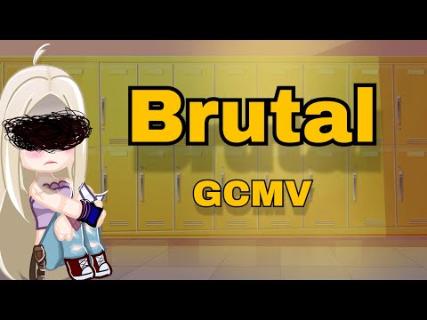 Brutal ||GCMV||￼ ⚠️ warning ⚠️￼
