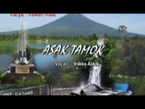 ASAK TAMOK - Cipt RAWAN ALBA